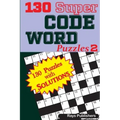 130 Super CODE WORD Puzzles