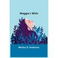 Maggie's Wish