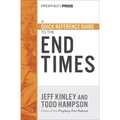 A Quick Reference Guide to the End Times