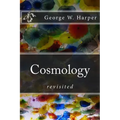 Cosmology: revisited