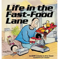 Life in the Fast-Food Lane