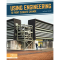 Using Engineering to Fight Climate Change