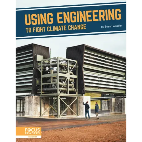 Using Engineering to Fight Climate Change