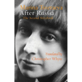 After Russia: (The Second Notebook)