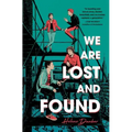We Are Lost and Found