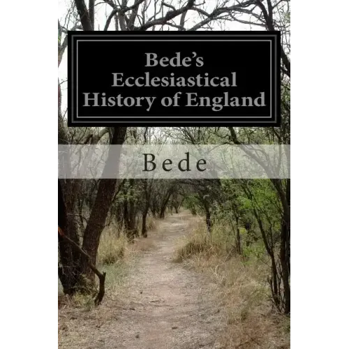 Bede's Ecclesiastical History of England