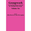 Groupwork Volume Six