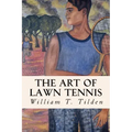 The Art of Lawn Tennis