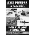 Axis Powers: Iron Fist And Rising Sun
