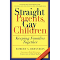Straight Parents, Gay Children: Keeping Families Together