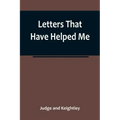 Letters That Have Helped Me