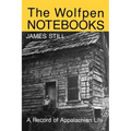 The Wolfpen Notebooks: A Record of Appalachian Life
