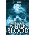 This Rotten World: Winter of Blood