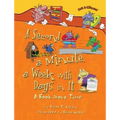 A Second, a Minute, a Week with Days in It: A Book about Time