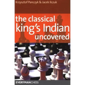 Classical King's Indian Uncovered