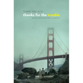 Thanks for the Trouble