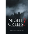 Night Creeps 2: An Adult Horror Story