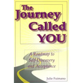 The Journey Called You: A Roadmap to Self-Discovery and Acceptance