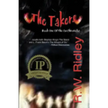 The Takers (2006 IPPY Award Winner in Horror): Book One of the Oz Chronicles