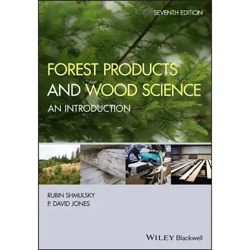 Forest Products and Wood Science: An Introduction