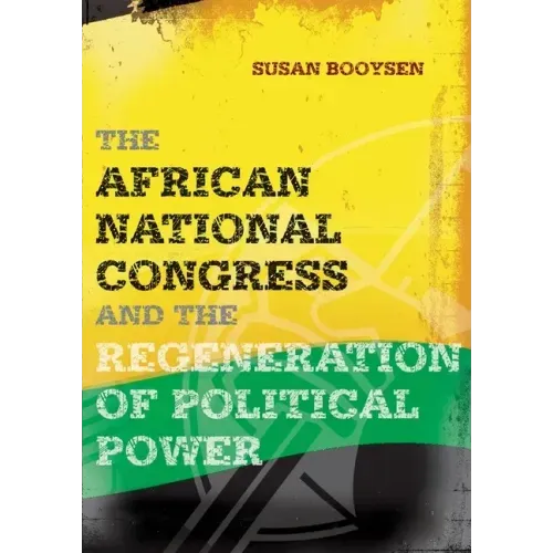 African National Congress and the Regene