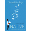 Native: Dispatches from an Israeli-Palestinian Life