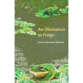Obesiance to Frogs