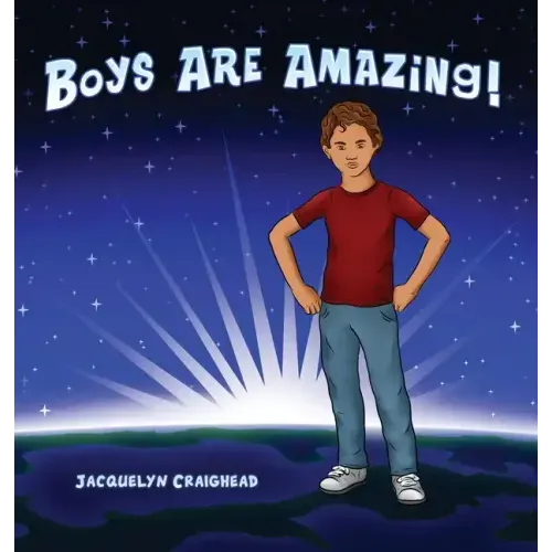 Boys Are Amazing