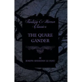 The Quare Gander