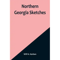 Northern Georgia Sketches