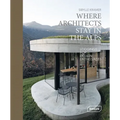 Where Architects Stay in the Alps: Lodgings for Design Enthusiasts
