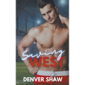Saving West