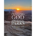 Praising God in the National Parks: The Four Corner States