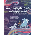 Wiijibibamatoon Anangoonan/Runs with the Stars