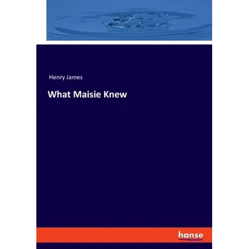 What Maisie Knew