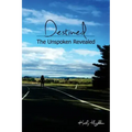 Destined: The unspoken revealed