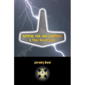 Hammer, Oak, and Lightning: A Thor Devotional