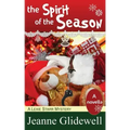 The Spirit of the Season (a Lexie Starr Mystery, Novella)