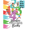 Number Tracing Books For Kids Ages 5-6: Beginner Math Preschool Learning Book with Number Tracing and Matching Activities for 2, 3 and 4 year olds