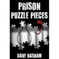 Prison Puzzle Pieces 3: The realities, experiences and insights of a corrections officer doing his time in Historic Stillwater Prison