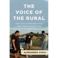 The Voice of the Rural: Music, Poetry, and Masculinity among Migrant Moroccan Men in Umbria