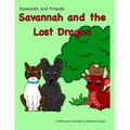 Savannah and the Lost Dragon: Savannah and Friends