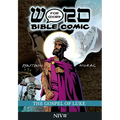 The Gospel of Luke: Word for Word Bible Comic: NIV Translation