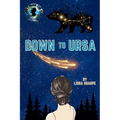 Down to Ursa