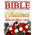 Christmas Word Search, Bible Word Find Puzzle Book for Adults, Advent and Christmas Scripture: Gifts for Christmas, Family Worship
