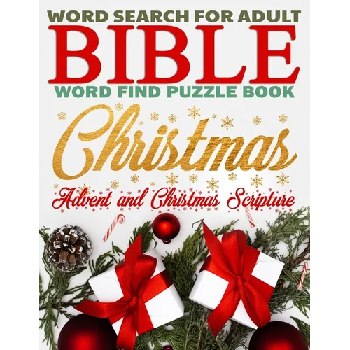 Christmas Word Search, Bible Word Find Puzzle Book for Adults, Advent and Christmas Scripture: Gifts for Christmas, Family Worship