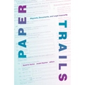 Paper Trails: Migrants, Documents, and Legal Insecurity