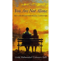 You Are Not Alone: Rest and Refuge for Spousal Caregivers