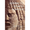 Nothing to Do with Dionysos?: Athenian Drama in Its Social Context