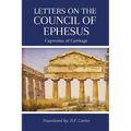 Letters on the Council of Ephesus